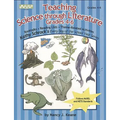 Teaching Science Through Literature, Grades 4-6