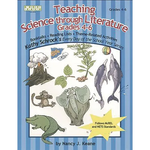 Teaching Science Through Literature, Grades 4-6