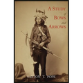 A Study of Bows and Arrows