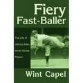 Fiery Fast-Baller: The Life of Johnny Allen, World Series Pitcher