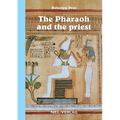 The Pharaoh and the priest