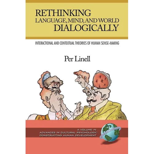 Rethinking Language, Mind, and World Dialogically