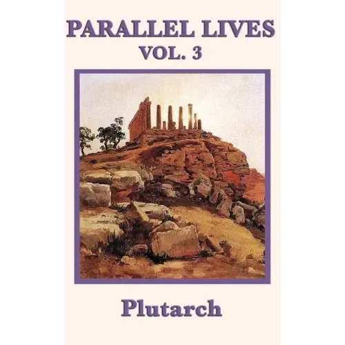 Parallel Lives Vol. 3