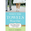 When the Towels Wear Out