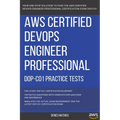 Aws: AWS Certified DevOps Engineer Professional (DOP-C01) Practice Tests