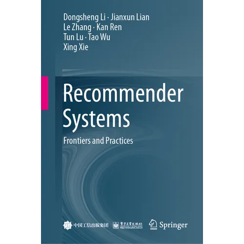 Recommender Systems: Frontiers and Practices