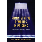 Administative Remedies in Prisons