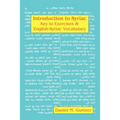 Introduction to Syriac: Key to Exercises & English-Syriac Vocabulary