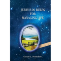 Jerry's 20 Rules For Managing Life
