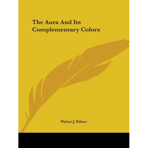 The Aura And Its Complementary Colors