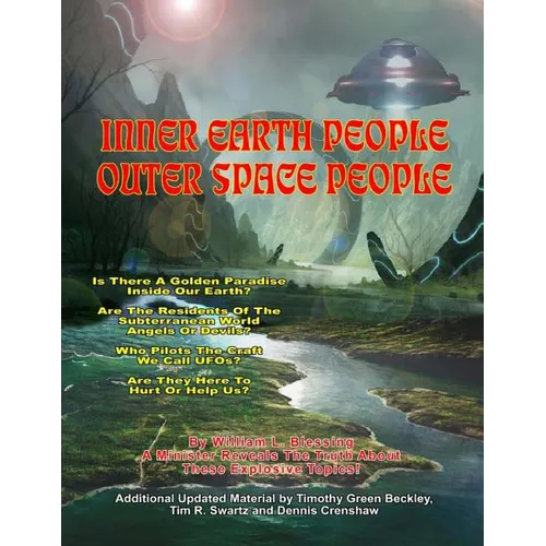 Inner Earth People And Outer Space People