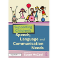 Supporting Children's Speech, Language and Communication Needs