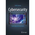 Cybersecurity: Technology and Governance