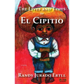 The Lives and Times of El Cipitio