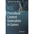 Procedural Content Generation in Games