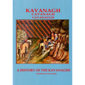 KAVANAGH A History of the Kavanaghs