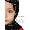 Through These Children's Eyes: A Chronicle of Children In Crisis