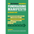 The Life Science Executive's Fundraising Manifesto: Best Practices for Identifying Capital in the Biotech and Medtech Arenas
