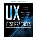 UX Best Practices: How to Achieve More Impact with User Experience