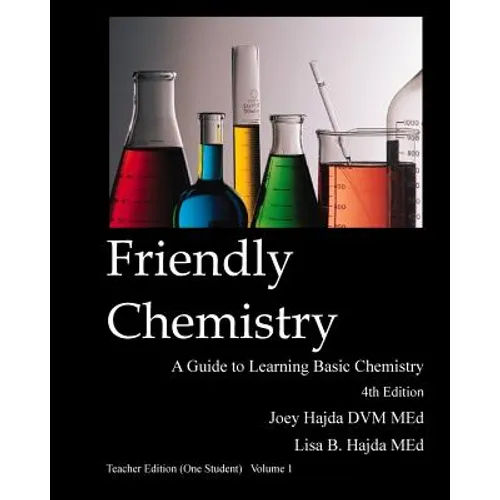 Friendly Chemistry - Teacher Edition (One Student) Volume 1