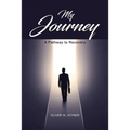 My Journey: A Pathway to Recovery
