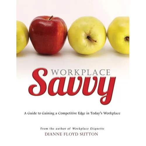 Workplace Savvy