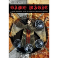 Game Magic: A Designer's Guide to Magic Systems in Theory and Practice