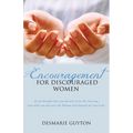 Encouragement for Discouraged Women