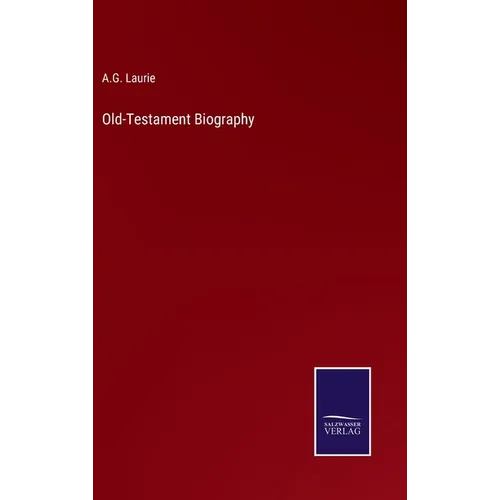 Old-Testament Biography