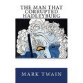 The Man That Corrupted Hadleyburg