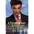 A Temporary Situation