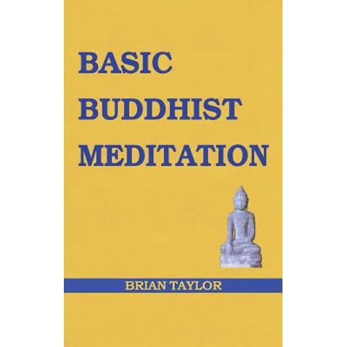 Basic Buddhist Meditation