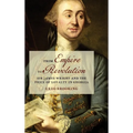 From Empire to Revolution: Sir James Wright and the Price of Loyalty in Georgia