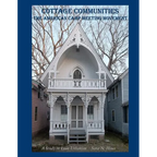 Cottage Communities - The American Camp Meeting Movement: a Study in Lean Urbanism