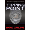 The Tipping Point: The Noah Hunter Series: Book 1