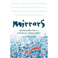 Mirrors: Sparkling New Stories from Prize-Winning Authors