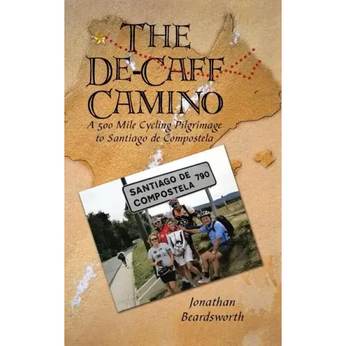 The de-Caff Camino: A 500 Mile Cycling Pilgrimage to Santiago de Compostela