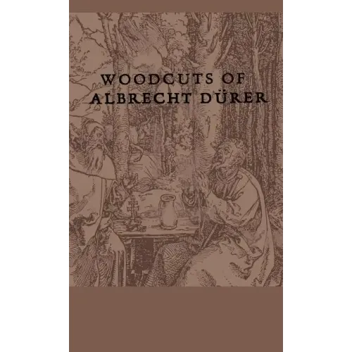 Woodcuts Of Albrecht Durer