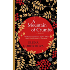A Mountain of Crumbs: A Memoir