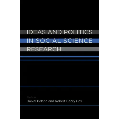 Ideas and Politics in Social Science Research