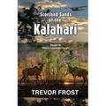 Scorched Sands of the Kalahari