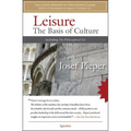 Leisure: The Basis of Culture