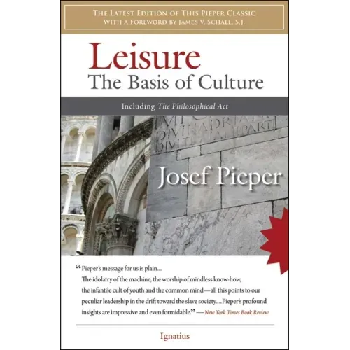 Leisure: The Basis of Culture
