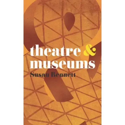 Theatre & Museums