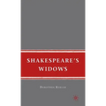 Shakespeare's Widows