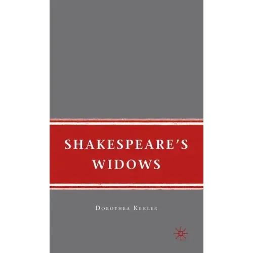 Shakespeare's Widows