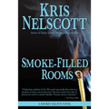 Smoke-Filled Rooms: A Smokey Dalton Novel