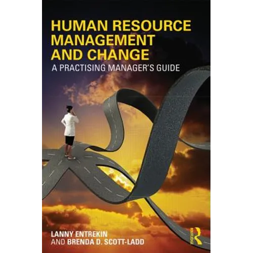 Human Resource Management and Change: A Practising Manager's Guide