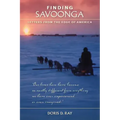Finding Savoonga: Letters from the Edge of America