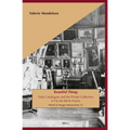 Beautiful Things: Sales Catalogues and the Private Collection in Fin-De-Siècle France